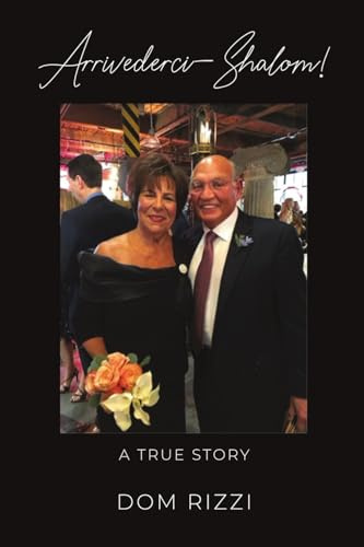 Arrivederci--Shalom!: A True Story