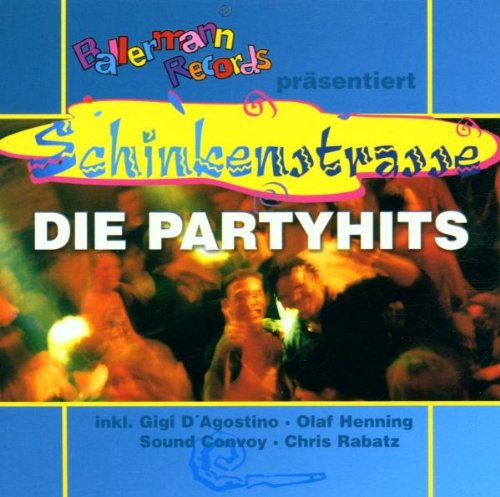 Schinkenstrasse-die Partyhits
