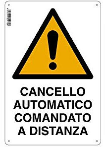 CARTELLO CANCELLO AUTOMATICO C.D. 20x 30 ALLUMINIO [TARGOTIMBRI ]