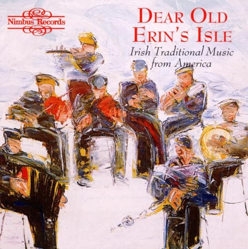 Irish: Dear Old Erin's Isle / Various