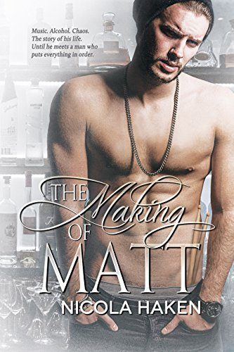 The Making of Matt (Souls of the Knight Book 3) (English Edition)