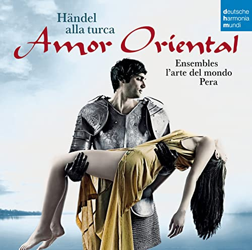 Amor Oriental - Händel alla turca