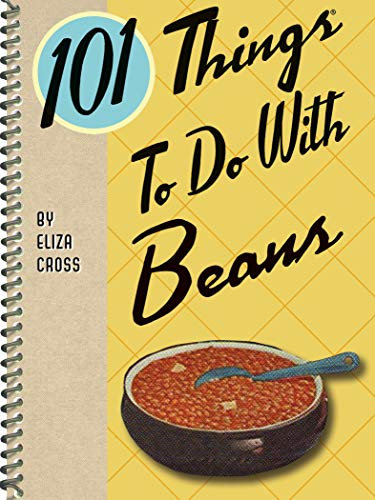 101 Things To Do With Beans (English Edition)