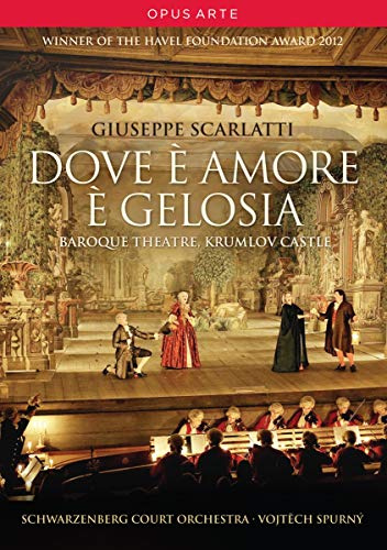 Scarlatti: Dove e amore e gelosia