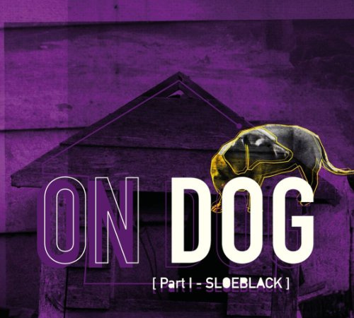 Part 1: Sloeblack