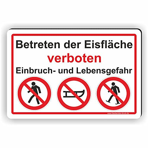 BETRETEN DER EISFLÄCHE VERBOTEN - Winterdienstschilder/WI-009 (45x30cm Schild)