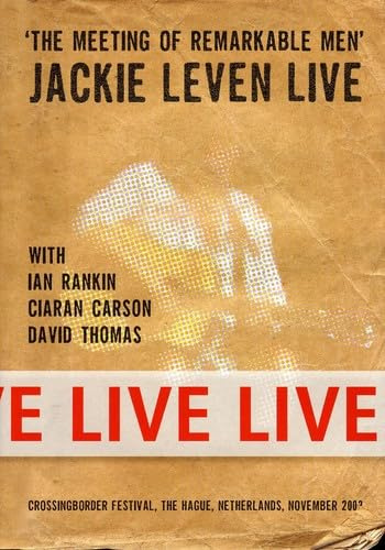 Jackie Leven & Friends - The Meeting of Remarkable Men