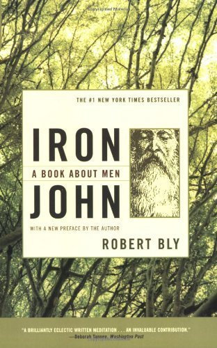 Iron John: A Book About Men by Bly, Robert (2004) Paperback