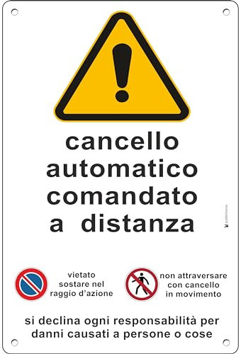 Pubblimania CANCELLO AUTOMATICO Cartello in Alluminio spessore 3 mm, per esterno/interno (Cancello Automatico 20x30)