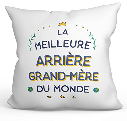Mugffins Coussins/Oreillers avec Rembourrage pour ARRIÈRE-Grand-MÈRE - 40x40 cm - en Français - Cadeau Original pour ARRIÈRE-Grand-MÈRE - Le Meilleur du Monde