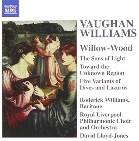 Vaughan Williams: Willow Wood