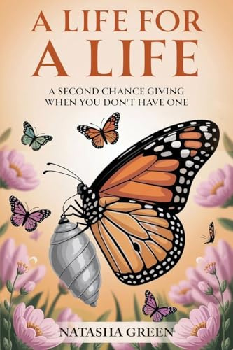 A Life for a Life: A Second Chance Giving When You Don't Have One