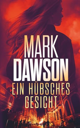 Ein hübsches Gesicht (Isabella Rose, Band 6)