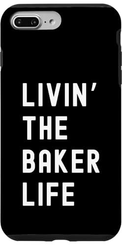 iPhone 7 Plus/8 Plus Baker Living The Baker Life Name Funny Case