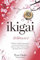 IKIGAI: 10 LIBROS EN 1: Sabiduría y Filosofía Japonesa para Encontrar el Sentido de la Vida, Liberar tu Mente y Dejar de Pensar Demasiado, Dejar Ir y Vivir en Armonía con uno Mismo. +AUDIOLIBRO