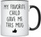 Taza divertida para mamá y papá, taza de hija, hijo o esposa, taza para papá que quiere nada que mi hijo favorito me dio esta taza para madres que tienen todo, 325 ml