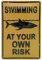 Swimming at Your own Risk - Warn-Hinweis Blechschild 30 x 20 cm, geprägtes Metallschild, Wandschild, Türschild, Dekoration (Indoor)