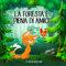 La foresta è piena di amici: Favola illustrata per bambini. La storia di una piccola volpe e del suo grande sogno