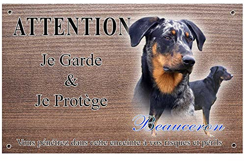Panneau attention au chien personnalisée beauceron arlequin - pré percée et vis proposées. De 30 cm à 15 cm…