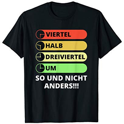 Ostdeutsche Uhrzeit Witzige Ossi Sprüche Fun Shirt Witz Spaß T-Shirt