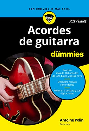 Acordes de guitarra blues/jazz para Dummies (Spanish Edition)