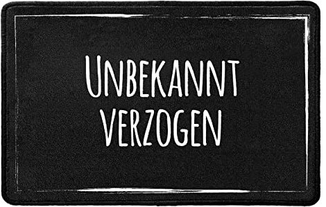 Pechkeks Fußmatte mit Spruch „Unbekannt verzogen. “ (Größe 67x43 cm; rutschfest, waschbar, schwarz)