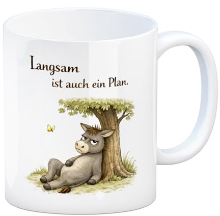 Eddi Esel Unter Baum Kaffeebecher Langsam ist auch ein Plan lustige Tasse mit Spruch für Büro und Zuhause