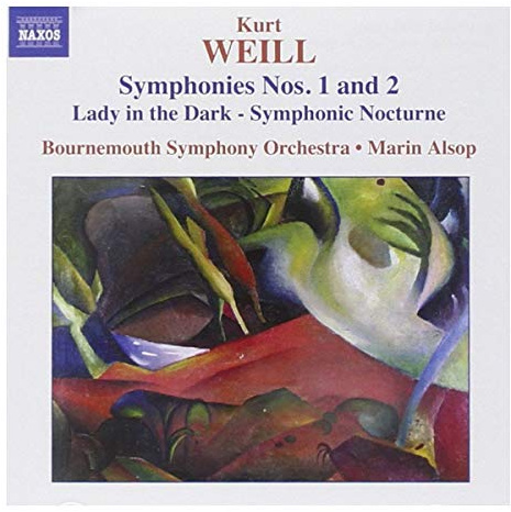 Weill: Symphonies Nos.1 & 2 / Lady in the Dark, Symphonic Nocturne
