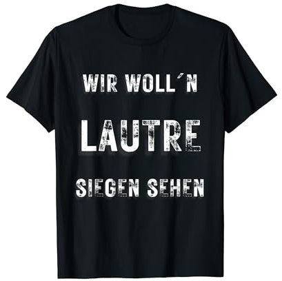 Lautre Fan Kaiserslautern Pfalz Trikot Fußball Relegation T-Shirt