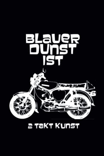 Ewiger Simson Kalender: Blauer Dunst ist Zweitakt Kunst Simson Kalender 2023: Ewiger Simson Jahresplaner und Kalender von Januar bis Dezember mit ... - Simson Organizer und Zeitplaner