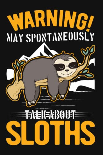 Faultier Tagesplaner: Warnung Faultier Sloth / Kalender 2023 & 2024 / Wochenplaner Tagesplaner Planer / Planungsbuch To-Do-Liste / 6x9 Zoll / 100 ausfüllbare Seiten