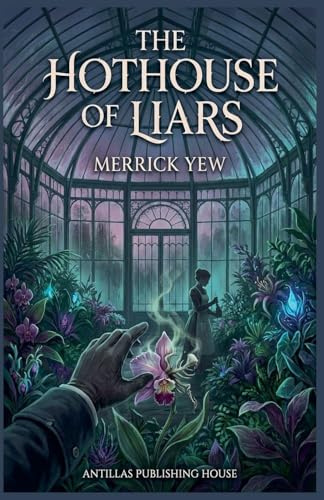 The Hothouse of Liars