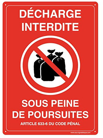 AUA SIGNALETIQUE - Panneau Prépercé (4 Trous) avec Angles arrondis - PVC Rigide 1.5 mm - (150x210 mm, Décharge Interdite sous Peine Poursuites)