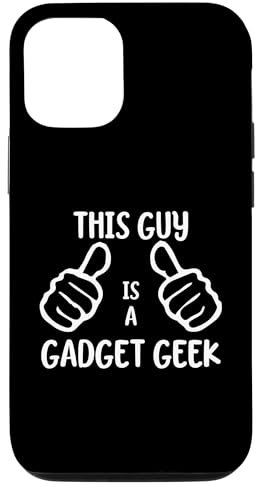 Coque pour iPhone 14 Funny Gadget Lover This Guy Is a Gadget Geek