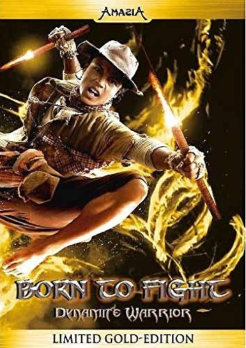 Born to Fight - Dynamite Warrior