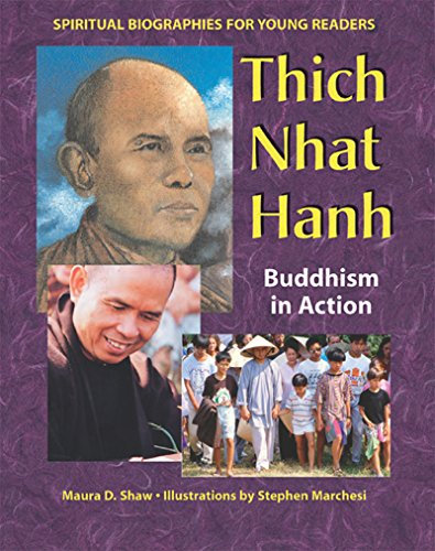 Thich Nhat Hanh: Buddhism in Action (Spiritual Biographies for Young Readers) (English Edition)