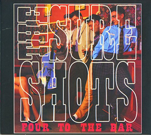 Sureshots - Four To The Bar