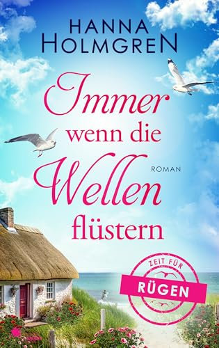Immer wenn die Wellen flüstern (Zeit für Rügen 4)