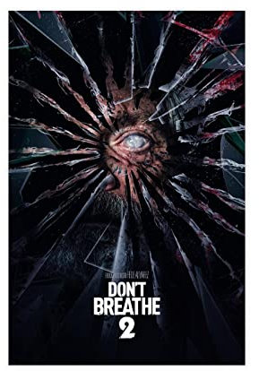 HDTS Film Don't Breathe 2 Poster Leinwand Poster Wandkunst Dekor Bild Gemälde für Wohnzimmer Schlafzimmer Dekoration Rahmen: 60 x 90 cm