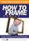 Glass Cutting and Fitting Techniques (How to Frame Book 3) (English Edition)