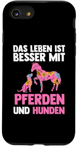 Das Leben mit Pferden und Hunden Pferde Hunde Hülle für iPhone SE (2020) / 7 / 8