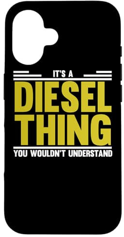 Es ist eine Diesel-Sache, die Sie nicht verstehen würden Diesel Trucker Hülle für iPhone 16