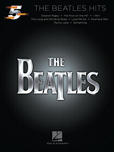 The Beatles Hits Songbook (Five Finger Piano)