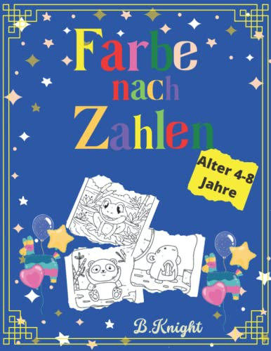 Farbe nach Zahlen: Tolles Buch zum Ausmalen für Kinder von 4 - 8 Jahren |mit coolen Tieren