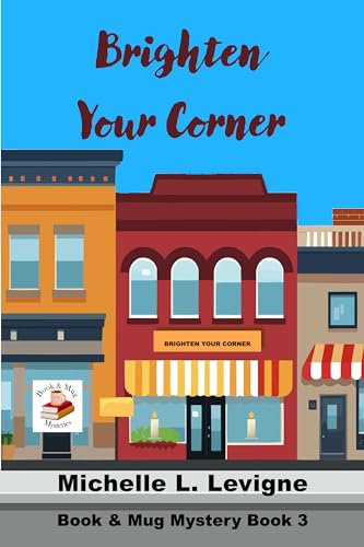 Brighten Your Corner: A Book & Mug Mystery (Book & Mug Mysteries 3)