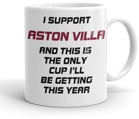 VIROSA Funny Football Mug – “This is The Only Cup I’ll Be Getting This Year” – Funny Gift for Villa Fans, Dad, Brother or Friend – 11oz Ceramic Coffee Cup – Birthday, Xmas, Father’s Day