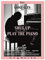 Shut Up And Play The Piano Kino-Poster, Original, Großes Format (160 x 120 cm gefaltet), Chilly Gonzales