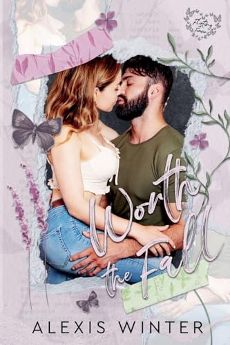 Worth the Fall (Flirting with Forever, Band 2)