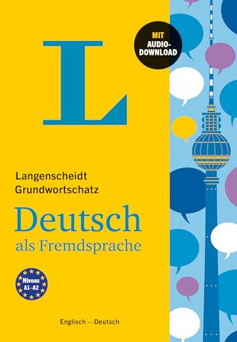 Langenscheidt Grundwortschatz Deutsch als Fremdsprache: Buch mit Audio-Download. Englisch - Deutsch