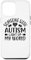 iPhone 12 Pro Max Someone With Autism Light Up My World Case